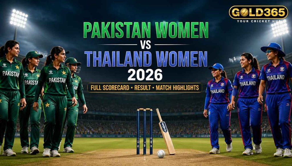 Pakistan Women vs Thailand Women 2026 scorecard and match result